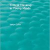 (eBook PDF) Critical Thinking in Young Minds (Routledge Revivals)