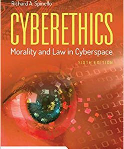 (eBook PDF) Cyberethics Morality and Law in Cyberspace 6th Edition