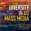 (eBook PDF) Diversity in U.S. Mass Media 2nd Edition