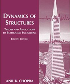 (eBook PDF) Dynamics of Structures 4th Edition