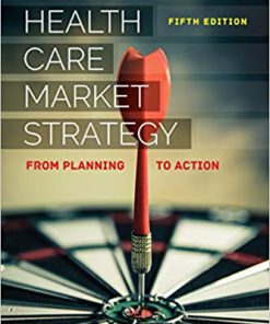 (eBook PDF) Health Care Market Strategy 5th Edition