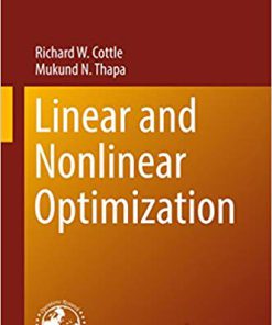 (eBook PDF) Linear and Nonlinear Optimization (International Series in Operations Research & Management Science Book 253)