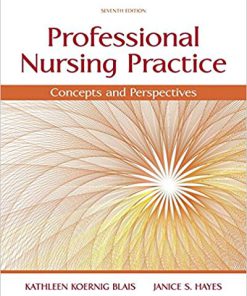 (eBook PDF) Professional Nursing Practice: Concepts and Perspectives 7th Edition