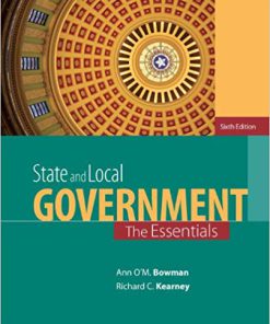 (eBook PDF) State and Local Government: The Essentials 6th Edition