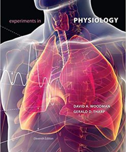 (eBook PDF) Experiments in Physiology 11th Edition by David A. Woodman