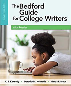(eBook PDF) The Bedford Guide for College Writers with Reader 11th Edition