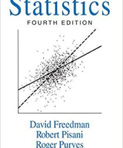 (eBook PDF) Statistics (Fourth Edition) 4th Edition by David Freedman