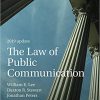 (eBook PDF) The Law of Public Communication 10th Edition