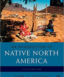 (eBook PDF) An Introduction to Native North America 5th Edition