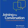(eBook PDF) Joining the Conversation: A Guide and Handbook for Writers 3rd Edition