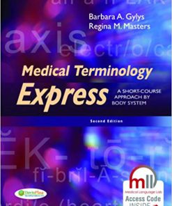(eBook PDF) Medical Terminology Express: A Short-Course Approach by Body System 2nd Edition