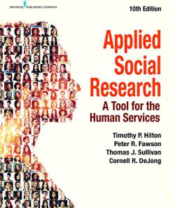 (eBook PDF) Applied Social Research: A Tool for the Human Services, 10th Edition