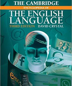 (eBook PDF) The Cambridge Encyclopedia of the English Language 3rd Edition