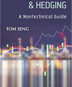 (eBook PDF) Energy Trading & Hedging: A Nontechnical Guide