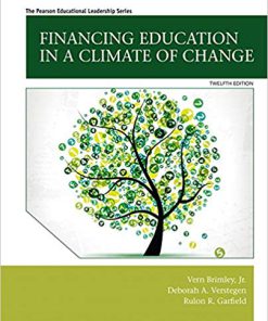 (eBook PDF) Financing Education in a Climate of Change 12th Edition