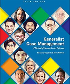 (eBook PDF) Generalist Case Management: A Method of Human Service Delivery 5th Edition