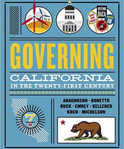 (eBook PDF) Governing California in the Twenty-First Century (Seventh Edition) 7th Edition