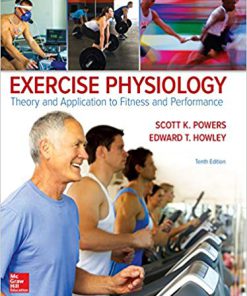(eBook PDF) Exercise Physiology: Theory and Application to Fitness and Performance 10th Edition