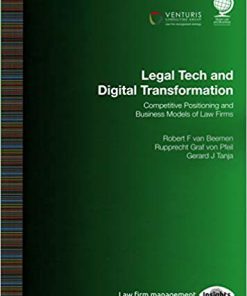 (eBook PDF) Legal Tech and Digital Transformation: Competitive Positioning and Business Models of Law Firms