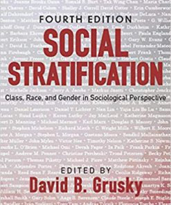 (eBook PDF) Social Stratification: Class, Race, and Gender in Sociological Perspective 4th Edition