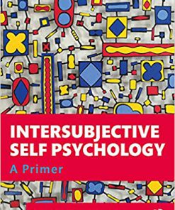(eBook PDF) Intersubjective Self Psychology: A Primer