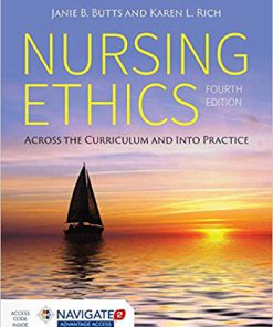 (eBook PDF) Nursing Ethics: Across the Curriculum and Into Practice 4th Edition