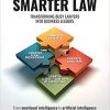 (eBook PDF) Smarter Law: transforming busy lawyers into business leaders