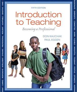 (eBook PDF) Introduction to Teaching: Becoming a Professional 5th Edition