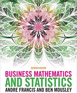 (eBook PDF) Business Mathematics and Statistics, 7th Edition