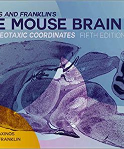(eBook PDF) Paxinos and Franklin's the Mouse Brain in Stereotaxic Coordinates 5th Edition