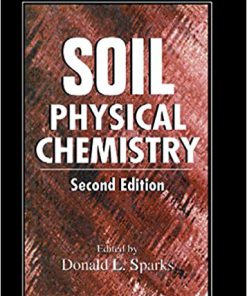 (eBook PDF) Soil Physical Chemistry 2nd Edition