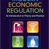 (eBook PDF) Modern Economic Regulation: An Introduction to Theory and Practice
