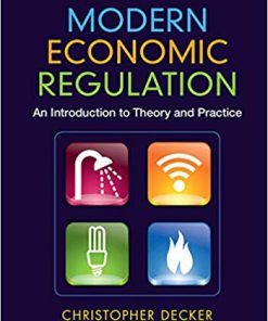 (eBook PDF) Modern Economic Regulation: An Introduction to Theory and Practice