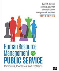 (eBook PDF) Human Resource Management in Public Service: Paradoxes, Processes, and Problems 6th Edition