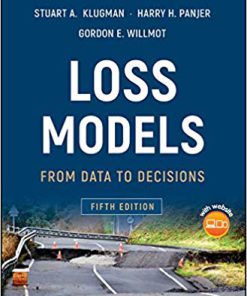 (eBook PDF) Loss Models: From Data to Decisions 5th Edition