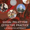 (eBook PDF) Social Policy for Effective Practice: A Strengths Approach