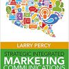 (eBook PDF) Strategic Integrated Marketing Communications 3rd Edition