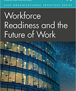 (eBook PDF) Workforce Readiness and the Future of Work
