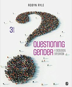 (eBook PDF) Questioning Gender: A Sociological Exploration 3rd Edition