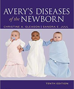 (eBook PDF) Avery's Diseases of the Newborn E-Book 10th Edition