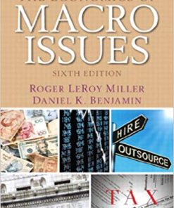 (eBook PDF) The Economics of Macro Issues (Pearson Series in Economics ) 6th Edition
