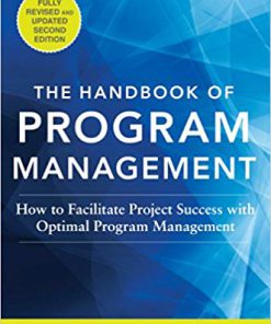 (eBook PDF) The Handbook of Program Management: How to Facilitate Project Success with Optimal Program Management, Second Edition
