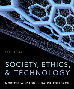 (eBook PDF) Society, Ethics, and Technology 5th Edition