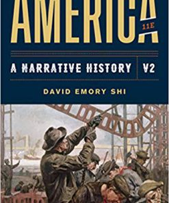 (eBook PDF) America: A Narrative History (Eleventh Edition) (Vol. Volume 2) 11th Edition