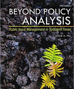 (eBook PDF) Beyond Policy Analysis: Public Issue Management in Turbulent Times