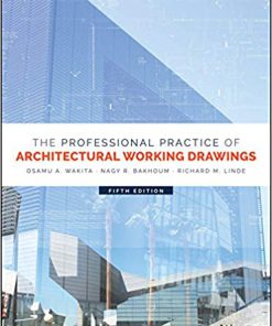 (eBook PDF) The Professional Practice of Architectural Working Drawings 5th Edition
