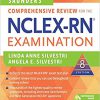 (eBook PDF) Saunders Comprehensive Review for the NCLEX-RN Examination 8th Edition