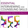 (eBook PDF) Essential Interviewing and Counseling Skills: An Integrated Approach to Practice