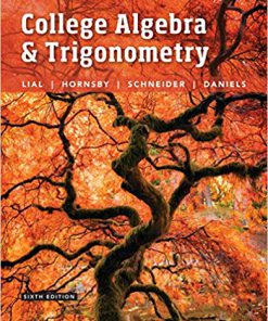 (eBook PDF) College Algebra and Trigonometry 6th Edition