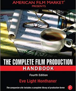 (eBook PDF) The Complete Film Production Handbook 4th Edition
